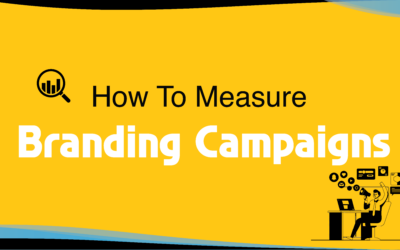 How to Measure Branding Campaigns