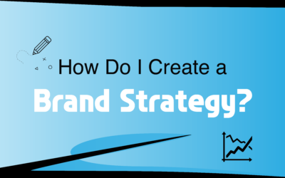 How do I create a brand strategy?